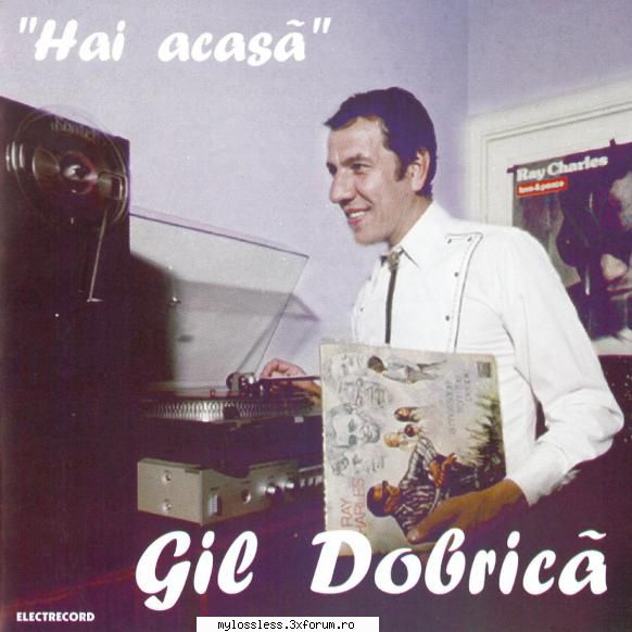 Gil Dobrica - Hai acasa-WEB-FLAC-2004-MT - Lossless - @ Muzica/Albume in format Lossless [FLAC]-[ROMANEASCA]