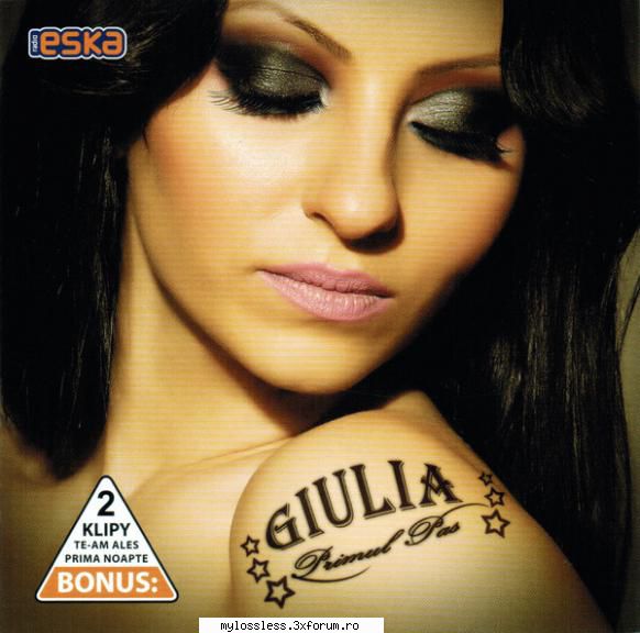 Giulia - 2008 - Primul Pas - Giulia - 2008 - Primul - @ Muzica/Albume in format Lossless [FLAC]-[ROMANEASCA]
