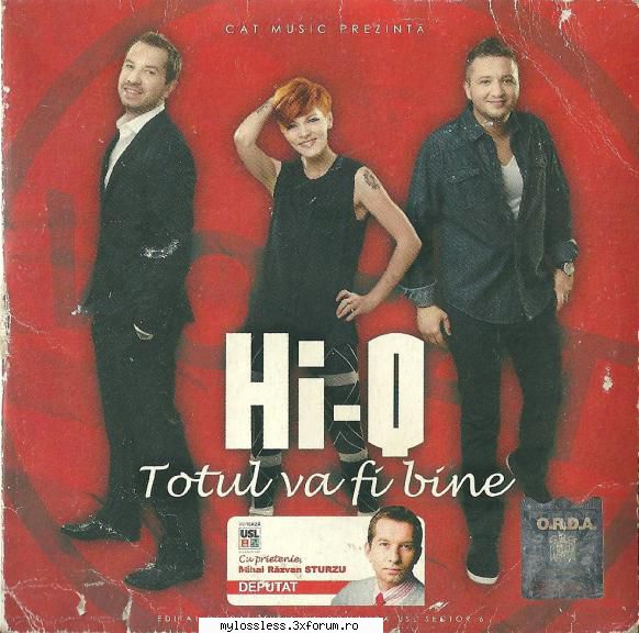 Hi-Q - Totul Va Bine (2012) (ALBUM CD ORIGINAL) - andrei88sv - @ Muzica/Albume in format [MP3]-[ROMANEASCA/STRAINA]