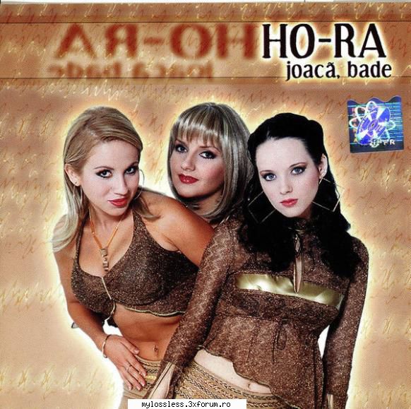 Ho-Ra - Joacă Bade (2002) **CD-FLAC BY DJ CX*** - Dj CX - @ Muzica/Albume in format Lossless [FLAC]-[ROMANEASCA]
