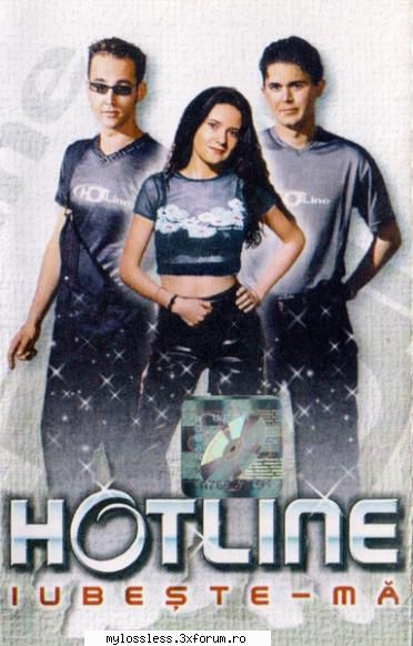 Hotline � Iubește-mă 2000 FLAC - johnnythew - @ Muzica/Albume in format Lossless [FLAC]-[ROMANEASCA]