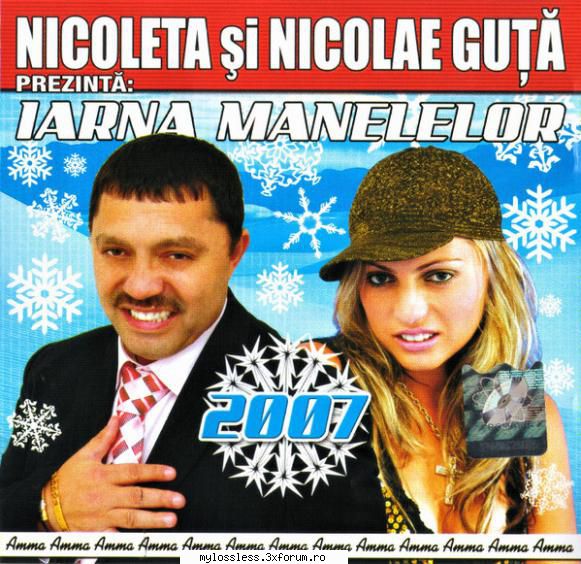 Iarna Manelelor 2007 CD Flac Tidal - Tracklist: Nicol - @ Muzica/Albume in format Lossless [FLAC]-[ROMANEASCA]