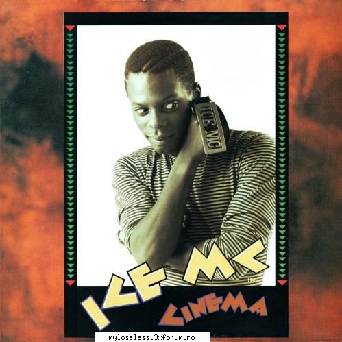 Ice.MC-Cinema.1990.DSD256 Jmenaru21 - jmenaru21 - @ Muzica/Albume in format Lossless [FLAC]-[STRAINA]