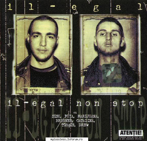 Il-Egal - Il-Egal Non Stop-CD-FLAC-2000-MT - kaname - @ Muzica/Albume in format Lossless [FLAC]-[ROMANEASCA]