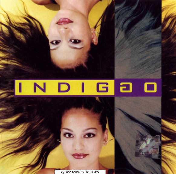 Indiggo - Indiggo - 2000 - Indiggo - Indiggo - E - @ Muzica/Albume in format Lossless [FLAC]-[ROMANEASCA]