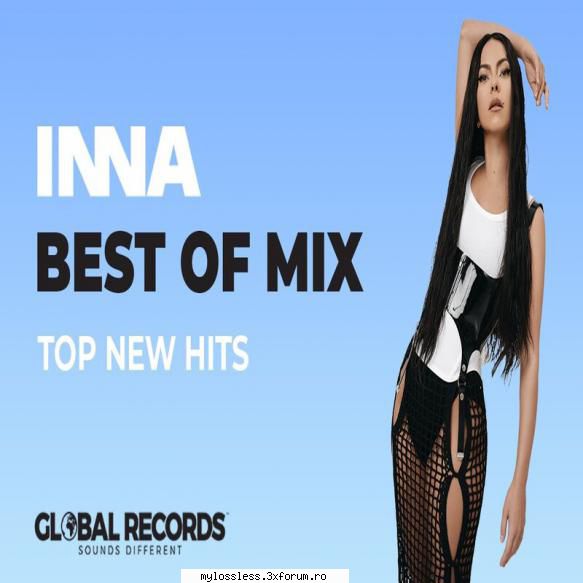 inna feat. sean paul - up
02 inna - loxic feat. inna - no help
04 inna - tu manera
05 inna - maza
06