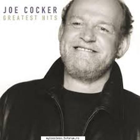 JOE COCKER GREATEST HITS 24bit 96khz FLAC - impulsbv - @ Muzica/Albume in format Lossless [FLAC]-[STRAINA]