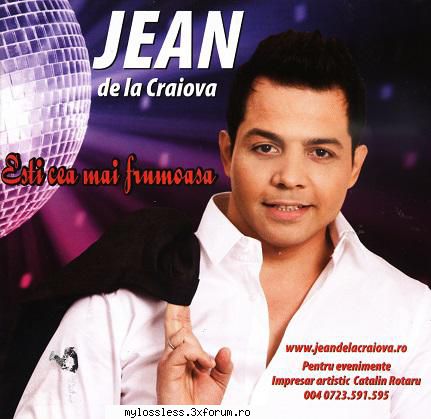 Jean de la Craiova - Esti cea mai frumoasa-2018-ALBUM-MP3-320KBps-NF - Lossless - @ Muzica/Albume in format [MP3]-[ROMANEASCA/STRAINA]