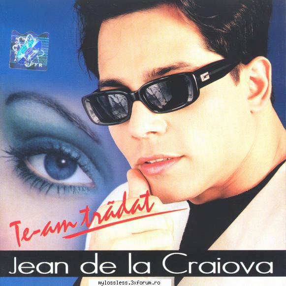 Jean de la Craiova - Te-am tradat-WEB-FLAC-2001-MT - Lossless - @ Muzica/Albume in format Lossless [FLAC]-[ROMANEASCA]