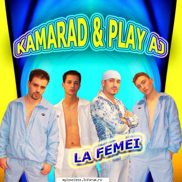 Kamarad & Play AJ-La femei-2003-WEB-FLAC-NoGrp - NuStiu - @ Muzica/Albume in format Lossless [FLAC]-[ROMANEASCA]
