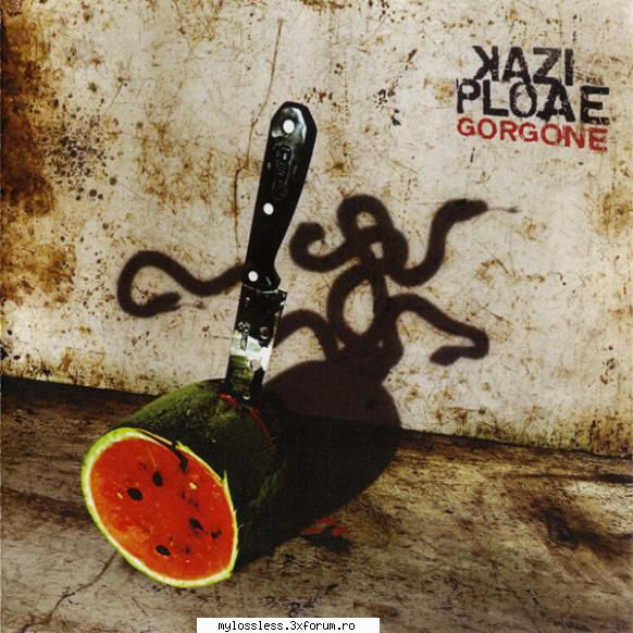Kazi Ploae - Gorgone-2007-WEB-FLAC-MT - kaname - @ Muzica/Albume in format Lossless [FLAC]-[ROMANEASCA]
