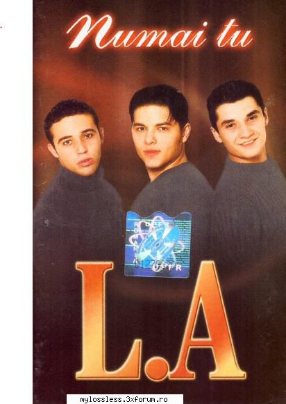 L.A. - Numai tu-CassetteRip-FLAC-2001-FunkyRecords - funkyrecords - @ Muzica/Albume in format Lossless [FLAC]-[ROMANEASCA]