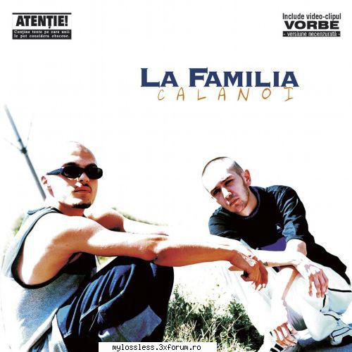 La Familia - Ca la noi [EP]-CD-FLAC-2000-MT - kaname - @ Muzica/Albume in format Lossless [FLAC]-[ROMANEASCA]