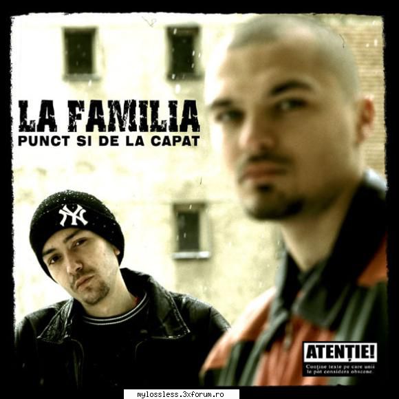 La Familia - Punct si de la capat-2003-CD-FLAC-MT - kaname - @ Muzica/Albume in format Lossless [FLAC]-[ROMANEASCA]