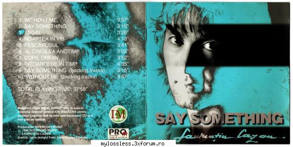 Laurentiu Cazan - Say something-CD-FLAC-1996-MiNT - Lossless - @ Muzica/Albume in format Lossless [FLAC]-[ROMANEASCA]