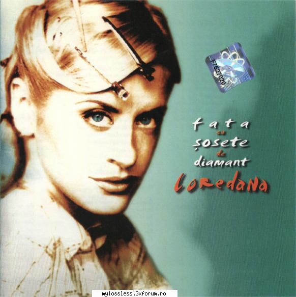 Loredana - Fata cu sosete de diamant-2003-CD-FLAC-MT - kaname - @ Muzica/Albume in format Lossless [FLAC]-[ROMANEASCA]