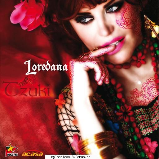 Loredana - Tzuki-CD-FLAC-2008-MiNT - Playlist: 1. (00 - @ Muzica/Albume in format Lossless [FLAC]-[ROMANEASCA]