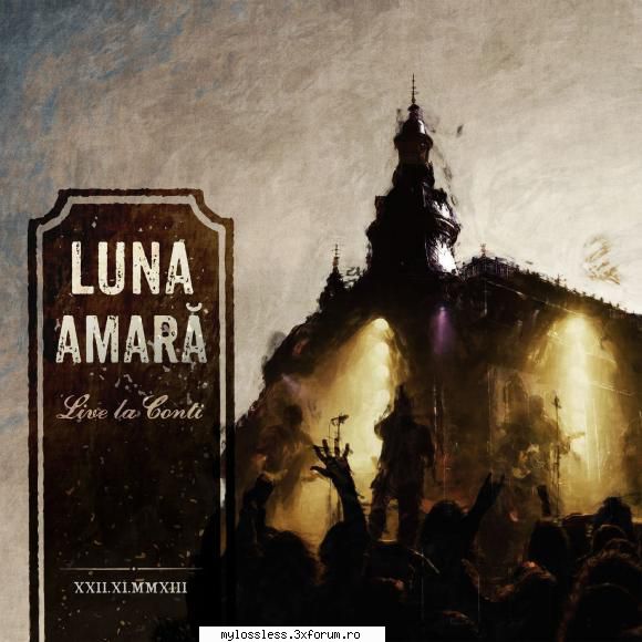 Luna Amara - Live La Conti-2014-Digital-Album-FLAC-KME - kaname - @ Muzica/Albume in format Lossless [FLAC]-[ROMANEASCA]