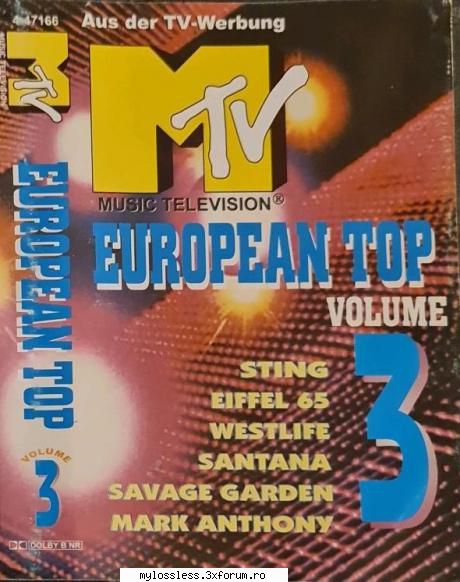 MTV - European Top Vol. 3 (ALBUM ORIGINAL) - andrei88sv - @ Muzica/Albume in format [MP3]-[ROMANEASCA/STRAINA]