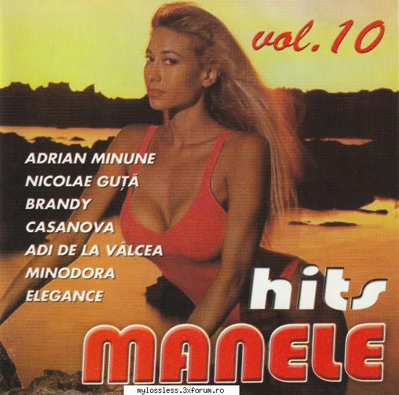 Manele Hits vol -CD-FLAC - Tracklist: 01.Adrian si - @ Muzica/Albume in format Lossless [FLAC]-[ROMANEASCA]