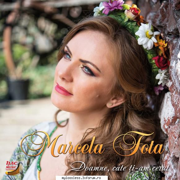 Marcela Fota - Doamne c�te ți-am cerut-2014-WEB-FLAC-NF - kaname - @ Muzica/Albume in format Lossless [FLAC]-[ROMANEASCA]
