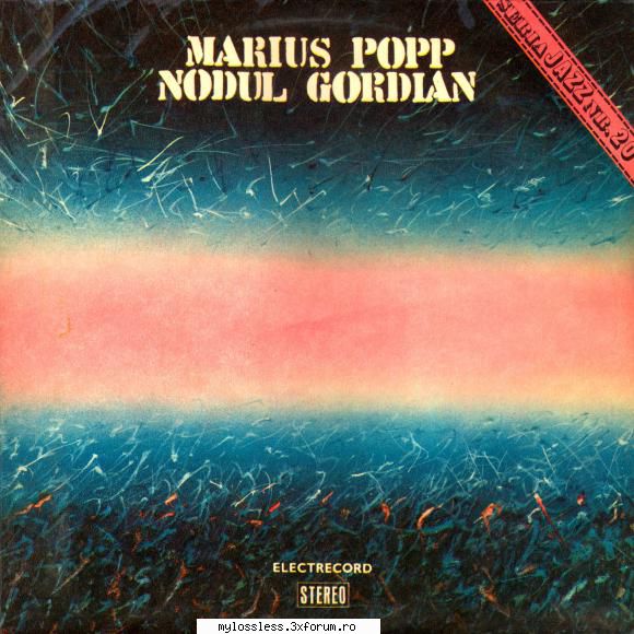 Marius Popp-1983-Nodul Gordian FLAC [LP]24-96 - Hi - Fi - @ Muzica/Albume in format Lossless [FLAC]-[ROMANEASCA]