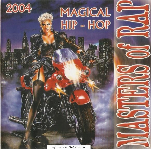 Masters Of Rap Magical Hip-Hop - Tracklist: 1 Blu Cantr - @ Muzica/Albume in format [MP3]-[ROMANEASCA/STRAINA]