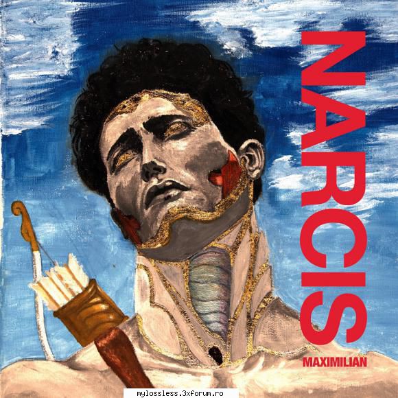 Maximilian - Narcis-WEB-FLAC-2024-MT - Lossless - @ Muzica/Albume in format Lossless [FLAC]-[ROMANEASCA]