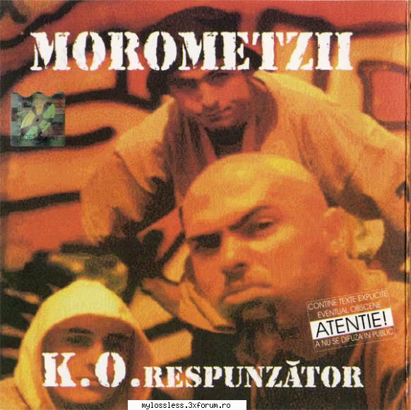 Morometzii - K.O.respunzator-CD-FLAC-2000-MT - kaname - @ Muzica/Albume in format Lossless [FLAC]-[ROMANEASCA]