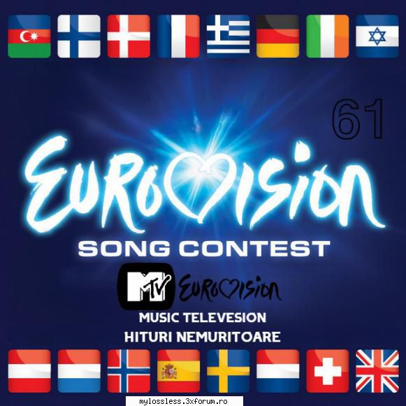 Mtv Hits (Hituri Nemuritoare) (Eurovision Song Contest) Vol. 61 (ALBUM - andrei88sv - @ Muzica/Albume in format [MP3]-[ROMANEASCA/STRAINA]