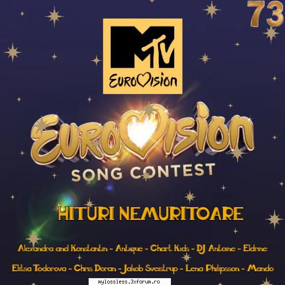 Mtv Hits (Hituri Nemuritoare) (Eurovision Song Contest) Vol. 73 (ALBUM - andrei88sv - @ Muzica/Albume in format [MP3]-[ROMANEASCA/STRAINA]