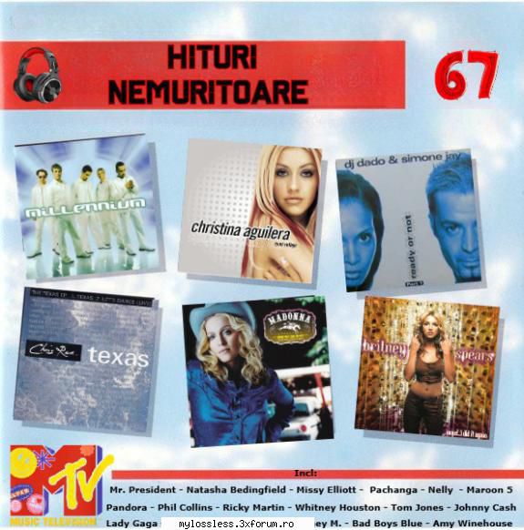 Mtv Hits (Hituri Nemuritoare) Vol. 67 (ALBUM FULL) - andrei88sv - @ Muzica/Albume in format [MP3]-[ROMANEASCA/STRAINA]
