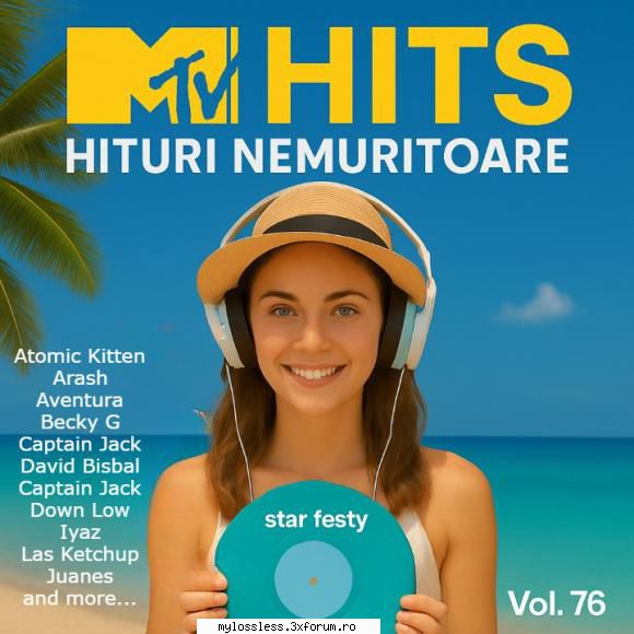Mtv Hits (Hituri Nemuritoare Vol. 76 (ALBUM FULL) - andrei88sv - @ Muzica/Albume in format [MP3]-[ROMANEASCA/STRAINA]