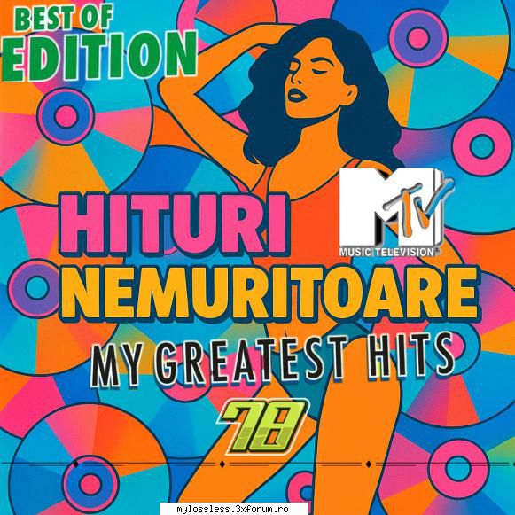 Mtv Hits (Hituri Nemuritoare Vol. 78 (ALBUM FULL) - star_festy - @ Muzica/Albume in format [MP3]-[ROMANEASCA/STRAINA]