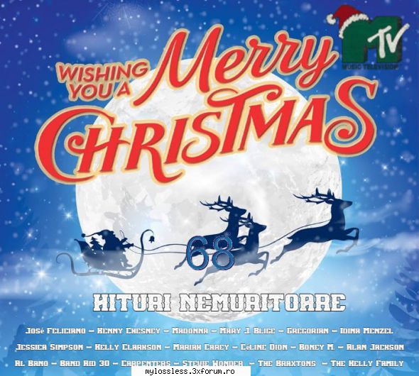 Mtv Hits (Hituri Nemuritoare) (Wishing You A Merry Christmas) Vol. 68 - andrei88sv - @ Muzica/Albume in format [MP3]-[ROMANEASCA/STRAINA]
