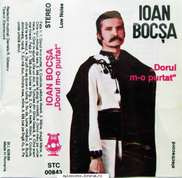 <::Muzica ROManeasca de pe Casete Audio::>> - sorin00098 - @ Muzica/Albume in format Lossless [FLAC]-[ROMANEASCA]