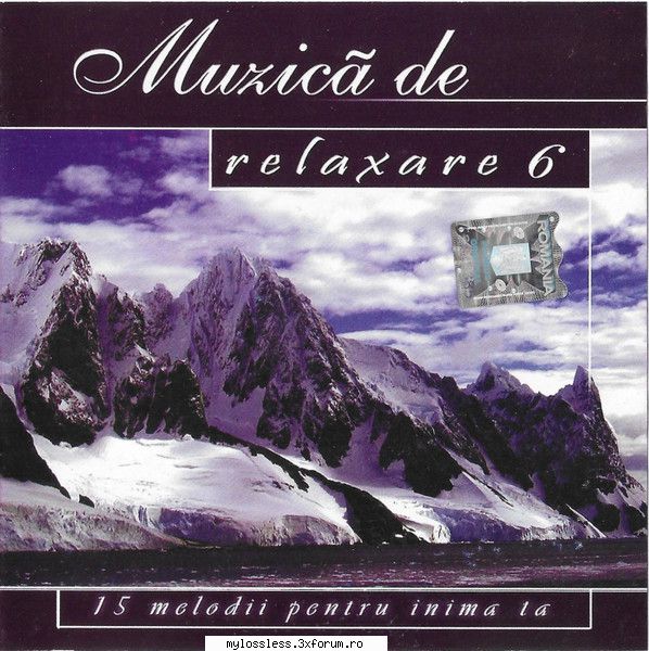 Muzica de relaxare Vol.6 - Tracklist: 1 YouDon't Know - @ Muzica/Albume in format [MP3]-[ROMANEASCA/STRAINA]