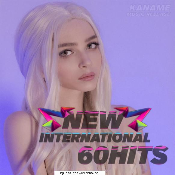 New International 60 Hits-Digital-FLAC-KME - kaname - @ Muzica/Albume in format Lossless [FLAC]-[STRAINA]