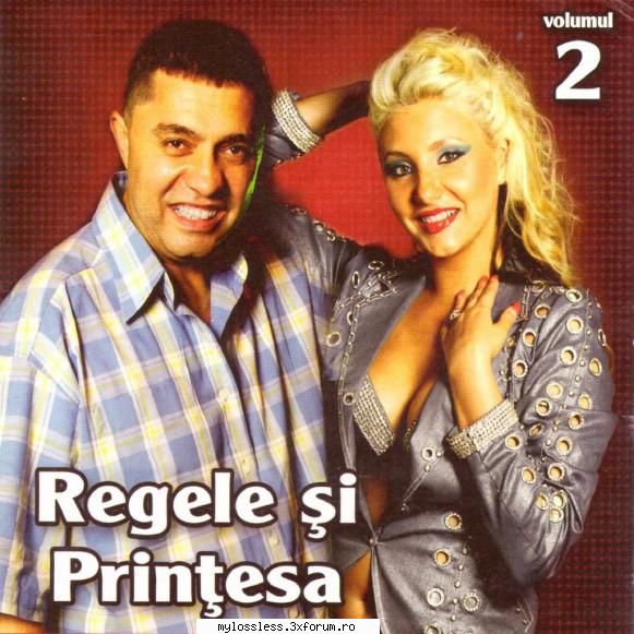 Nicolae Guta & Printesa Ardealului - 2010 Regele si Printesa - Vol.2 - mirel245 - @ Muzica/Albume in format Lossless [FLAC]-[ROMANEASCA]