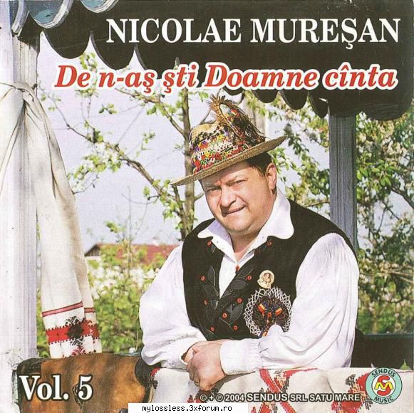 Nicolae Muresan - De n-as sti Doamne canta [2004] - julius - @ Muzica/Albume in format Lossless [FLAC]-[ROMANEASCA]