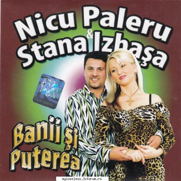 Nicu Paleru si Stana Izbasa-Banii si Puterea-2004-CD-FLAC-NoGrp - alexander - @ Muzica/Albume in format Lossless [FLAC]-[ROMANEASCA]