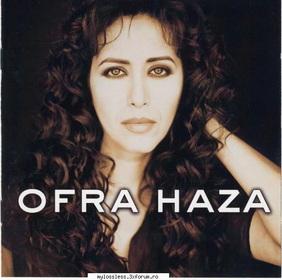 Ofra Haza - Ofra Haza CD FLAC 1997 - Ofra Haza - Ofra Ha - @ Muzica/Albume in format Lossless [FLAC]-[STRAINA]
