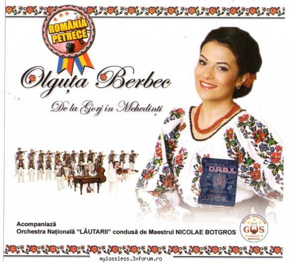Olguta Berbec - De la Gorj in Mehedinti-CD-FLAC-2012-MiNT - Lossless - @ Muzica/Albume in format Lossless [FLAC]-[ROMANEASCA]