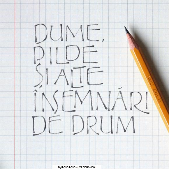 Omu Gnom - Dume, pilde si alte insemnari de drum-2025-WEB-FLAC-MT - Lossless - @ Muzica/Albume in format Lossless [FLAC]-[ROMANEASCA]