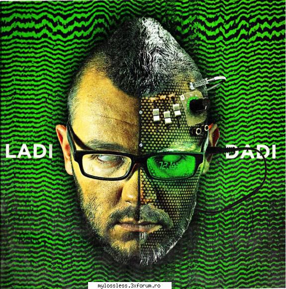 Ortega - Ladi Dadi-CD-FLAC-2011-MiNT - kaname - @ Muzica/Albume in format Lossless [FLAC]-[ROMANEASCA]