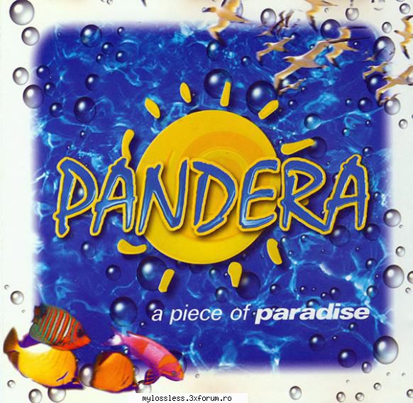 Pandera - A Piece of Paradise 1998 FLAC - johnnythew - @ Muzica/Albume in format Lossless [FLAC]-[STRAINA]