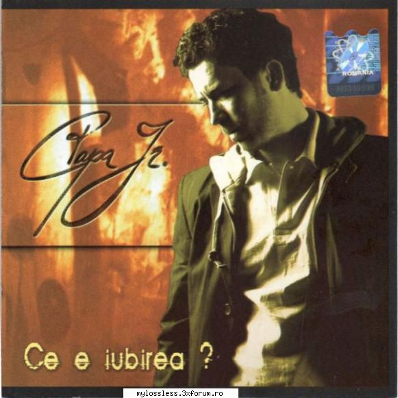 Papa Jr. � Ce E Iubirea 2006 FLAC - Download : Trackl - @ Muzica/Albume in format Lossless [FLAC]-[ROMANEASCA]