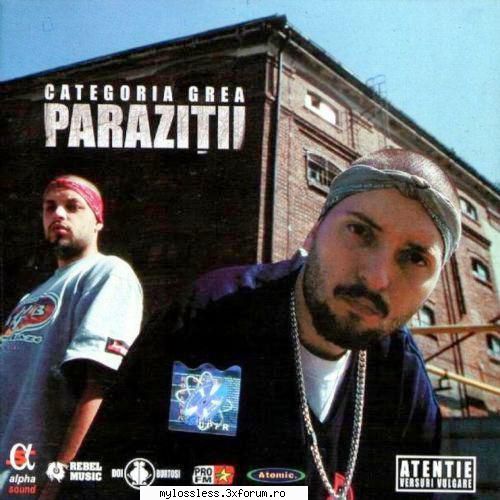 Paraziții - Categoria grea-2001-MT - kaname - @ Muzica/Albume in format Lossless [FLAC]-[ROMANEASCA]