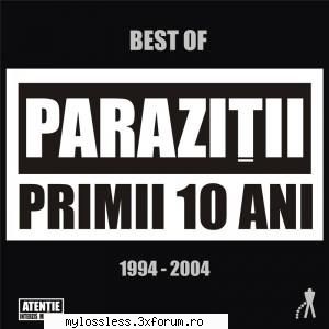 Parazitii - Primii 10 Ani ( ) [2CD] (Versiunea Cenzurată) - maneleclasice82 - @ Muzica/Albume in format [MP3]-[ROMANEASCA/STRAINA]