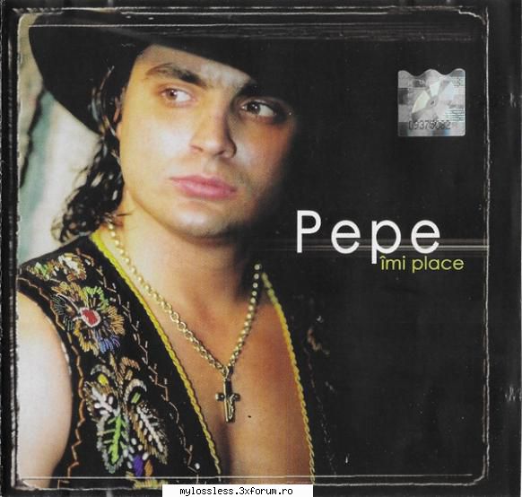 Pepe - Imi place (2002) - 01. �mi Place (Drums Mix) - @ Muzica/Albume in format Lossless [FLAC]-[ROMANEASCA]